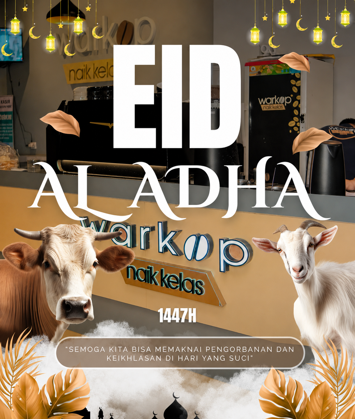 Selamat Hari Raya Iduladha 1447 H